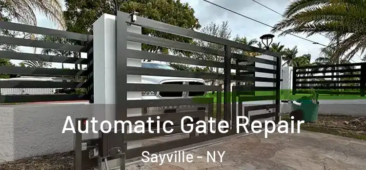 Automatic Gate Repair Sayville - NY