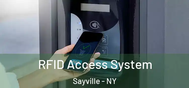 RFID Access System Sayville - NY