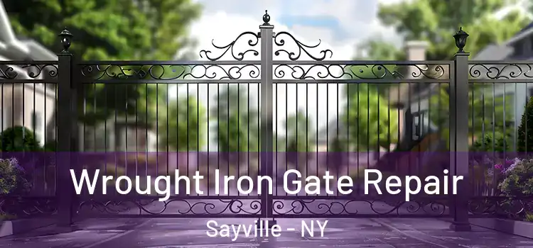 Wrought Iron Gate Repair Sayville - NY